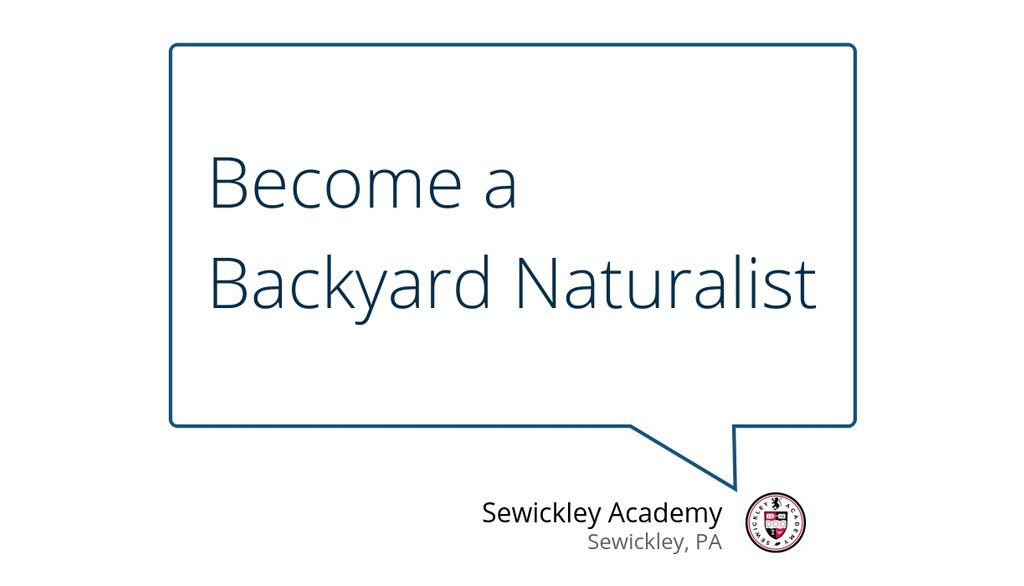 Sewickley's tweet photo. These essential skills have played a role in many major discoveries in life science.
Read the full article: Become a Backyard Naturalist
▸ https://t.co/Ns9rzDSX9J
#pittsburgh #SAVirtualschool #weRsa https://t.co/yiVCvs5xOC