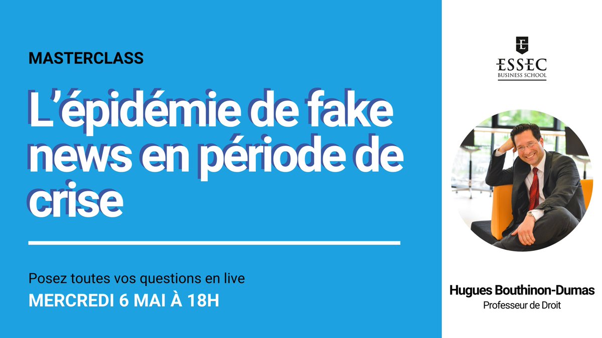 essec's tweet photo. 🎙 MASTERCLASS | « L’épidémie de fake news en période de crise » sera le sujet de la masterclass #9 menée par @BouthinonH.
👉 Posez vos questions en live mercredi 6 mai à 18h : https://t.co/4H8t2I2V0b
#ESSECstaysconnected https://t.co/ZMbl6WJJo6