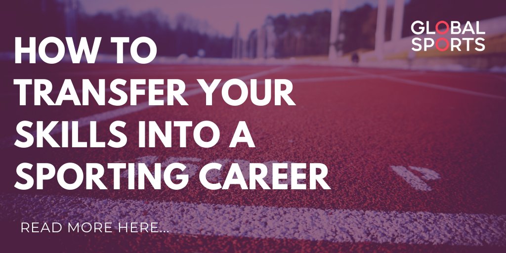 GoGlobal's tweet photo. Top tips to successfully transfer you personal and professional skills to build a career in sport --> https://t.co/DA1h9mbPKc https://t.co/VpLVJPhQ1G