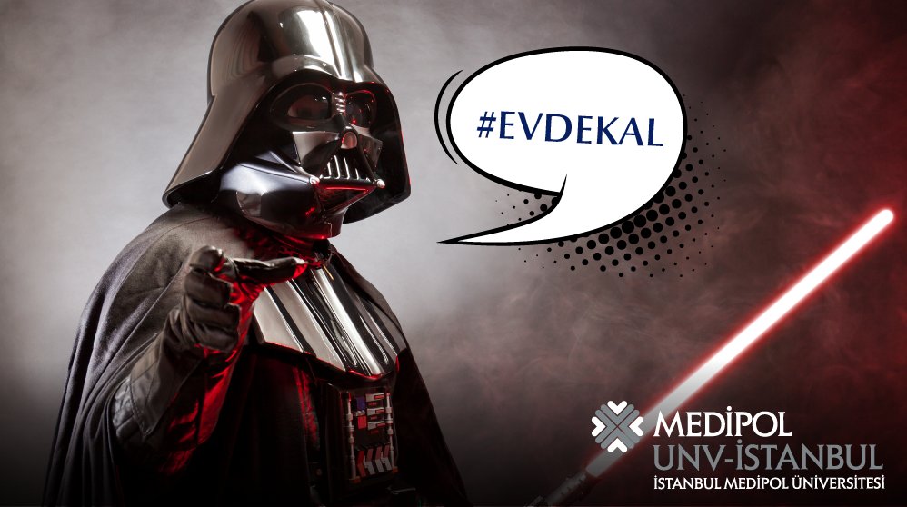medipolunv's tweet photo. Evde kaldığın sürece güç seninle! #maythe4th #StarWarsDay #MayThe4thBeWithYou #EvdeKal #HayatEveSığar 🏠 https://t.co/nCP2loiUvV