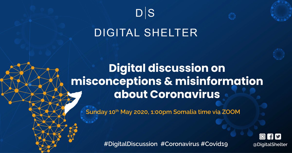 DigitalShelter's tweet photo. Join our upcoming digital discussion on misconceptions &amp; misinformation about coronavirus &amp; how it’s affecting our community in Somalia &amp; beyond. The event will be online via @zoom_us. Register online through this link https://t.co/WT8N3uN8Op until 8th May Friday 5pm local time. https://t.co/WGhmVgXW2B