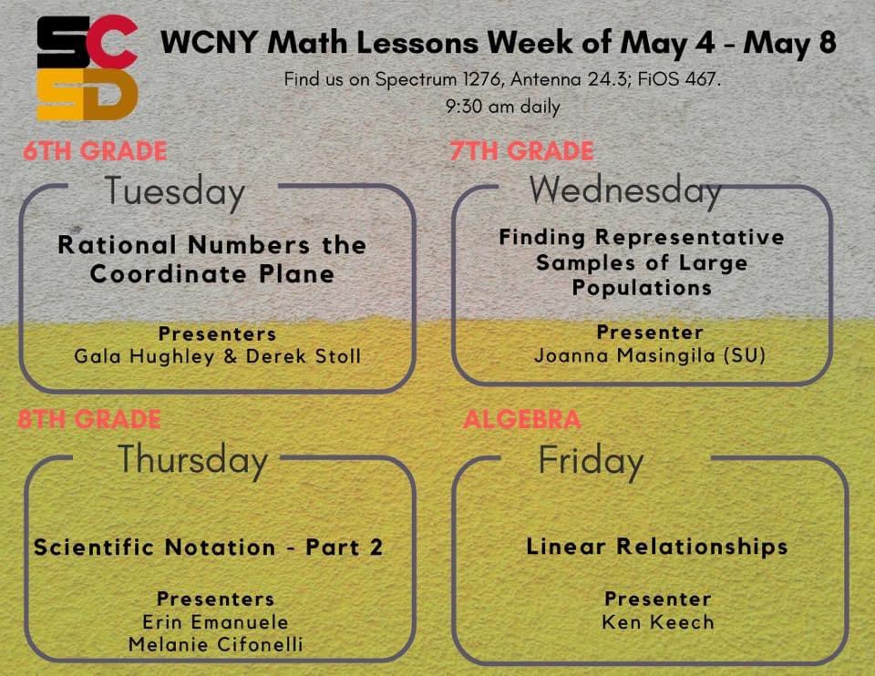 mosiermath's tweet photo. 𝗠𝗮𝘆 𝟭 - 𝗠𝗮𝘆 𝟰, 𝟮𝟬𝟮𝟬 

The @SyracuseSchools District Middle School and High School students can catch math lessons on WCNY. Here’s the schedule for the week of April 27th. @SCSDMath @mosiermath #SCSD. https://t.co/03HuE5iAcr