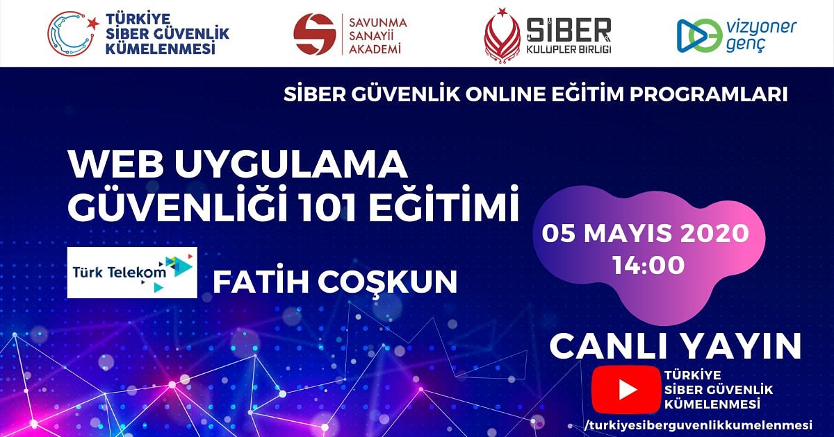 Siber Takvim (@sibertakvim) on Twitter photo #Eğitim #EvdeKal
5 mayıs 2020 | Youtube
Web Uygulama Güvenliği Eğitimi <a href="/siberkume/">Türkiye Siber Güvenlik Kümelenmesi</a>
Link: bit.ly/siberkumeYT #Eğitim #EvdeKal
5 mayıs 2020 | Youtube
Web Uygulama Güvenliği Eğitimi <a href="/siberkume/">Türkiye Siber Güvenlik Kümelenmesi</a>
Link: bit.ly/siberkumeYT