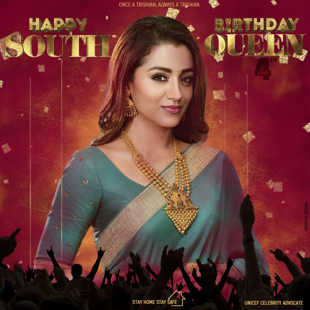 Happy birthday wishes TRISHA Krishnan. Most admirable queen of South Indian cinema 