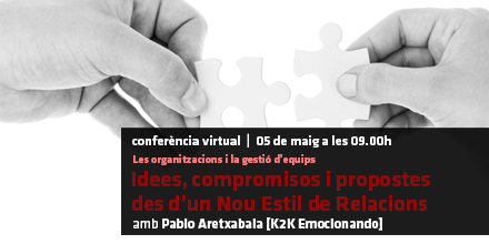 💻Propera conferència virtual
✅Idees, compromisos i propostes des d'un Nou Estil de Relacions, amb Pablo Aretxabala
🗓05 de maig a les 9.00h
👉🏼 cutt.ly/2ys6w6J