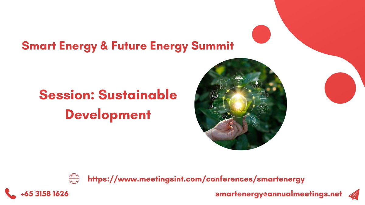 MeetingsInt's tweet photo. Smart & Future Energy 2020
Session: Sustainable Development
Share your findings at 11th Global Smart Energy & Future Energy Summit during August 26-27, 2020 in Dubai, UAE
#Smart_Energy #Future_Energy #Dubai
For more details, connect us at +65 3158 1626 https://t.co/maJ5ZnaVsO