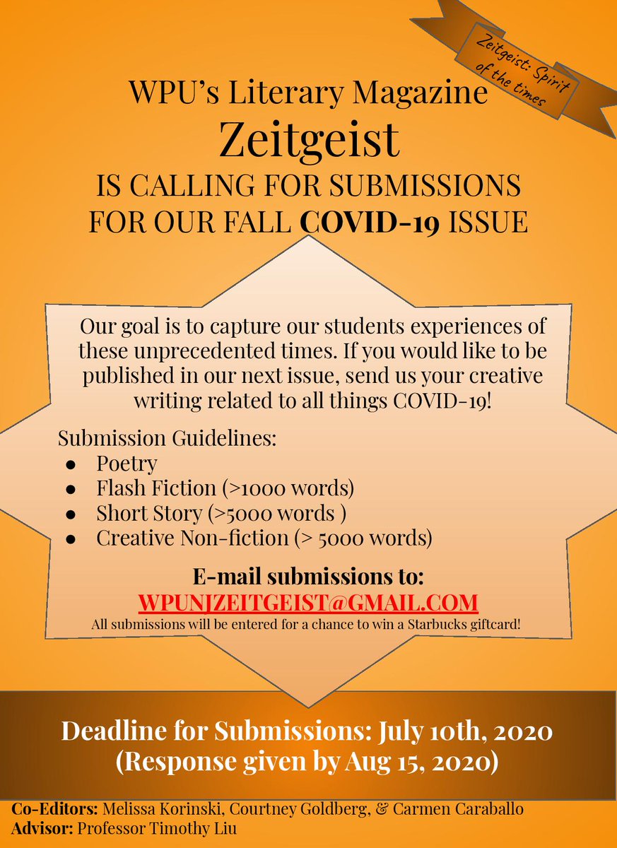 WPEnglishDept's tweet photo. ATTENTION!!!

Zeitgeist is accepting submissions at the email: WPUNJZEITGEIST@GMAIL.COM not the email listed on the  previous post

Deadline: July 10, 2020 https://t.co/VuXVzMU49A