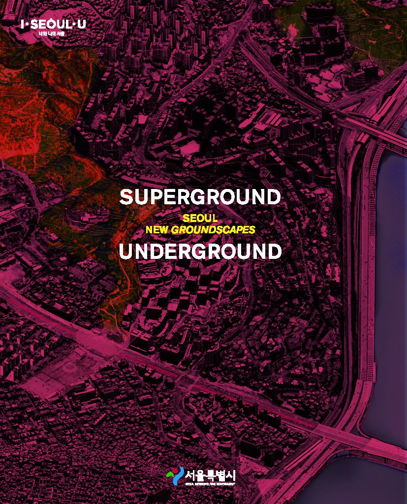 actar_publisher's tweet photo. #SUPERGROUND / #UNDERGROUND: #Seoul New #Groundscapes edited by Manuel Gausa and Young Joon Kim

#Online #Bookstore #FREEDELIVERY
https://t.co/V78sKrWjx2

Projects by @_SYSTEM_LAB 
@fuksas_arch @NL_Architects
@MVRDV @dpa_official @goup_architects @topotek1
@charleswaldheim.. https://t.co/y3K6lThYE5