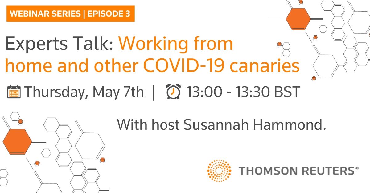Join Susannah Hammond and Rachel Wolcott this Thursday, May 7th at 13:00 for a 30 minute discussion covering our 'new normal' when working from home as well as other COVID-19 canaries. Register here > lnkd.in/eij_Kv5
