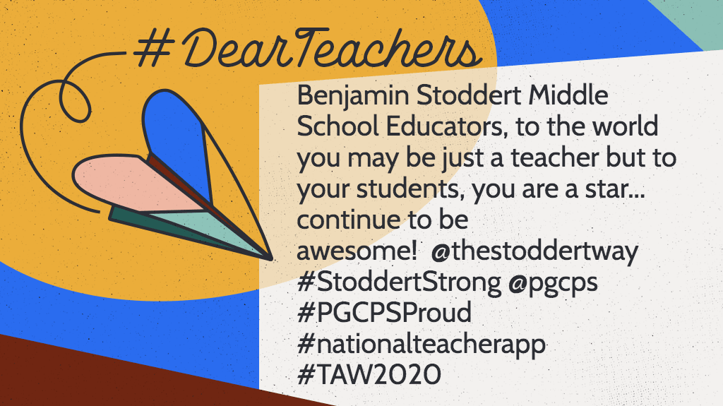 benjamin-stoddert-middle-school-on-twitter-dearteachers-pgcps-you