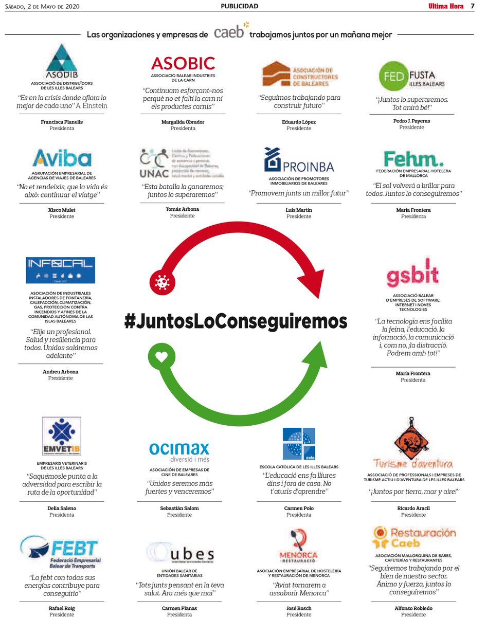 Las organizaciones y empresas de <a href="/CAEB/">CAEB</a> trabajamos juntos por un mañana mejor, porque juntos somos más y más fuertes
Ánimo a empresarios y autónomos, estoy a vuestra disposición para ayudaros en lo que necesitéis
Gracias a <a href="/UHmallorca/">Ultima Hora Mallorca</a> por su campaña #JuntosLoConseguiremos <a href="/CEOE_ES/">CEOE</a>