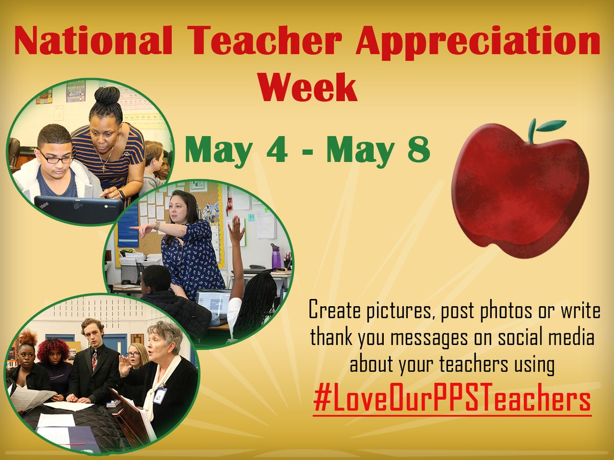 It is Teacher Appreciation Week - share your appreciation by posting here to #LoveOurPPSTeachers! #PPSShines