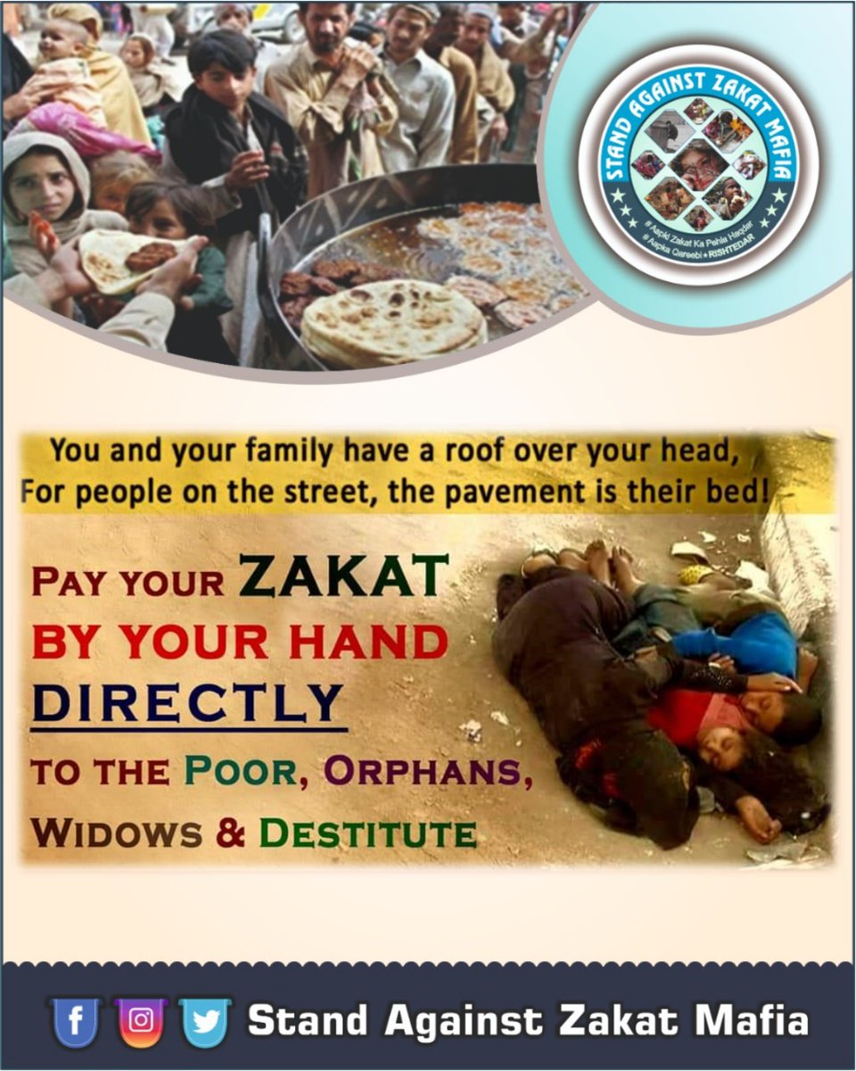 S_A_Z_M's tweet photo. #Boycott_Zakat_Mafia
#Zakatnot2TVChannels
#BeAwareFromCollectionAgents #Madarsa #Maktab
#ZakatPriorities #Relatives #Ghurba #Miskeen #Yateem #Donate #Welfare #Fund #Relief #Roof #Hand #Orphans #Widows #Destitute #Needy https://t.co/1sz1QyLqkg