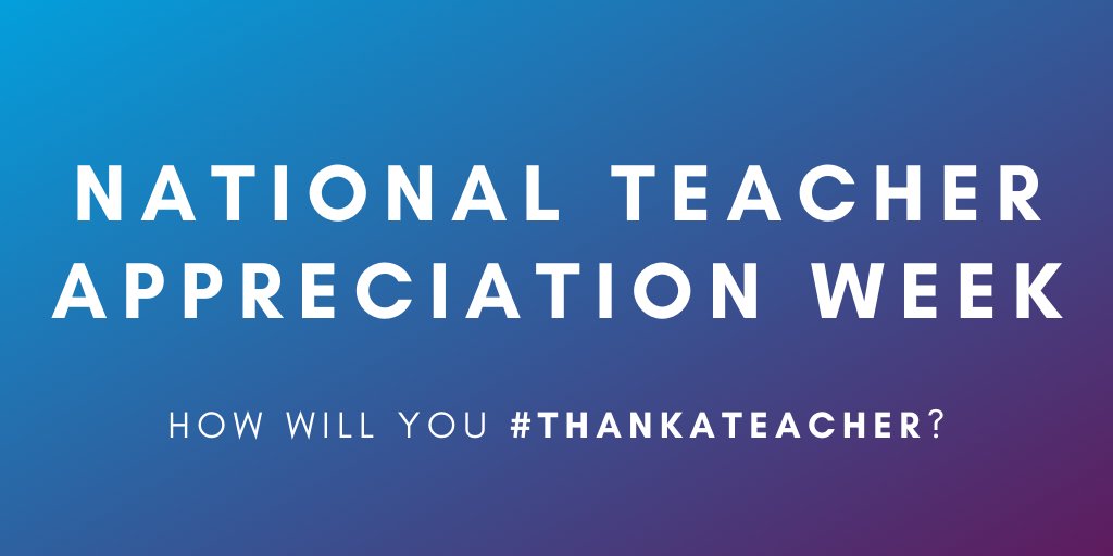 Today is the start of National Teacher Appreciation Week! Teachers, thank you for the great work you do! #ThankATeacher