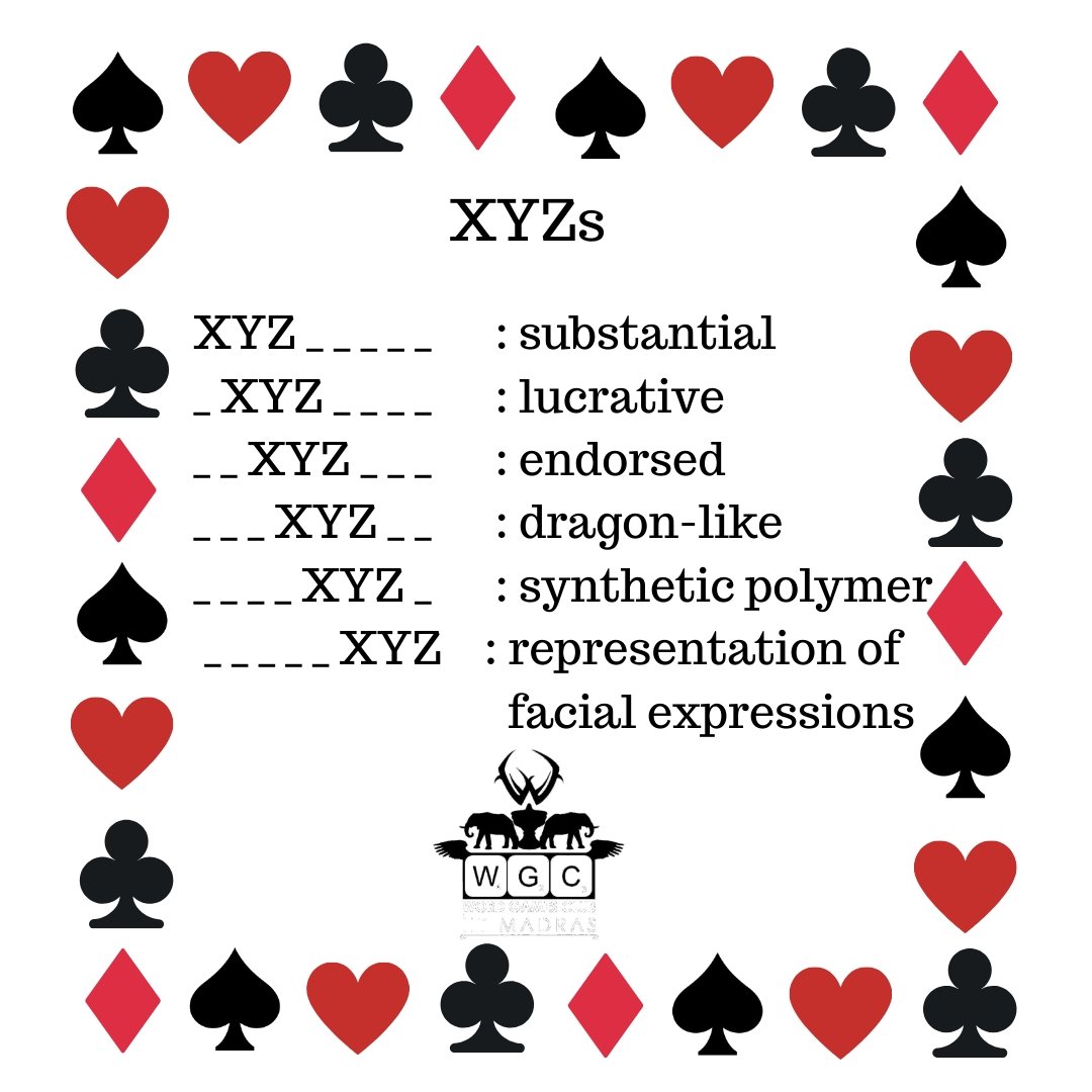 wgciitm's tweet photo. Word Games Club IITM is back with weekly posts! Mondays @ 6pm, with answers the next day.

We start with the XYZs of word games.
Here we have 6 words, all of which have a set of 3 letters  -"XYZ"- in common, but at different positions. Figure out the words and thereby the XYZ. https://t.co/xo5dnS8EUG