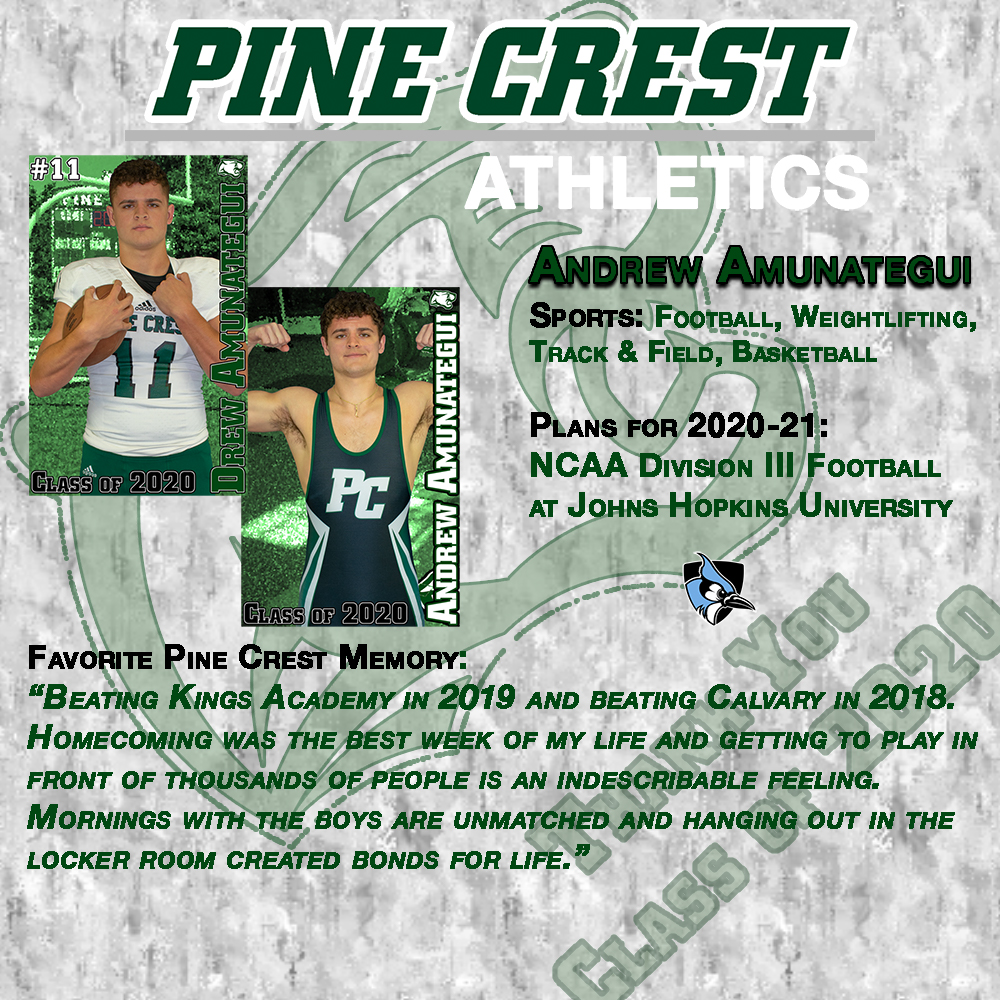 GoPineCrest's tweet photo. Thank you Andrew Amunategui for your career contribution to Pine Crest Athletics #PC2020 #PCFootball #PCBWeightlifting https://t.co/AQOvzbf36w