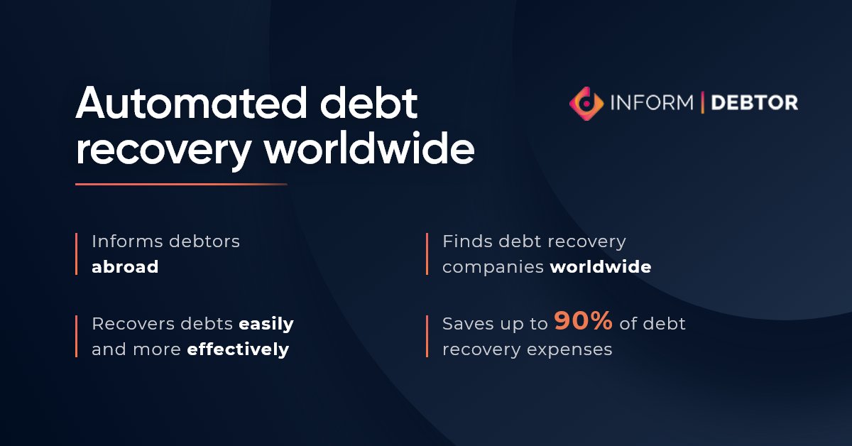 InformDebtor's tweet photo. Inform Debtor – a unique International debt management platform online, which allows you to inform and recover the debt from the debtor through reliable partners worldwide. Easy, effective and safe! #international #debt #fintech #ArtificialIntelligence https://t.co/23tIfYxwek