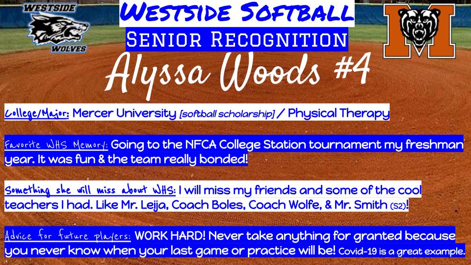 Westside_SFTBL's tweet photo. Senior Shoutout to ALYSSA WOODS!!

She played varsity softball for all 4 years at 
@westsidehigh
 
Congrats on signing to play softball in college at Mercer University!! @MercerUSoftball 

#2020wolfpackhonors #bestofthewest #gowestsidewolves @HISDAthletics @alyssaolivia24 https://t.co/yBW54hWm3a