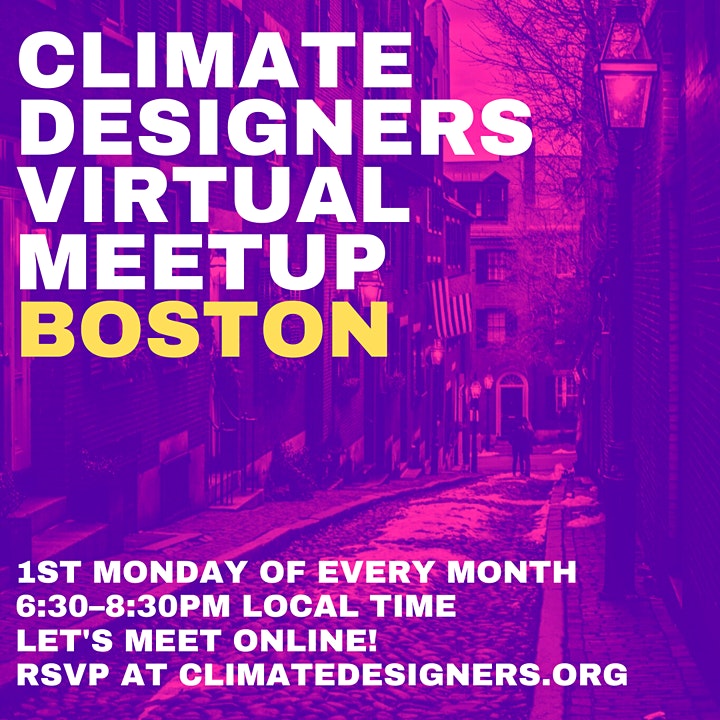 Hope you can join our Boston Climate Designers meetup tonight! Connect with other climate-interested designers, share advice on sustainable practices, and discuss design's role in climate solutions.🌎

We'll be on zoom from 6:30-8:30pm, so come when you can, leave when you want.