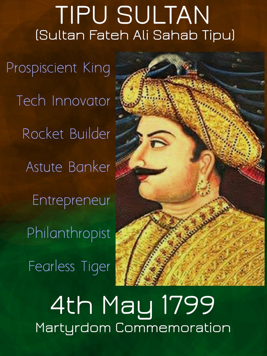 khatriataullah's tweet photo. Greatest hero of all the time.
शहीदी दिवस
#TigerOfMysore
#TipuSultan https://t.co/UKoWjnOgqi