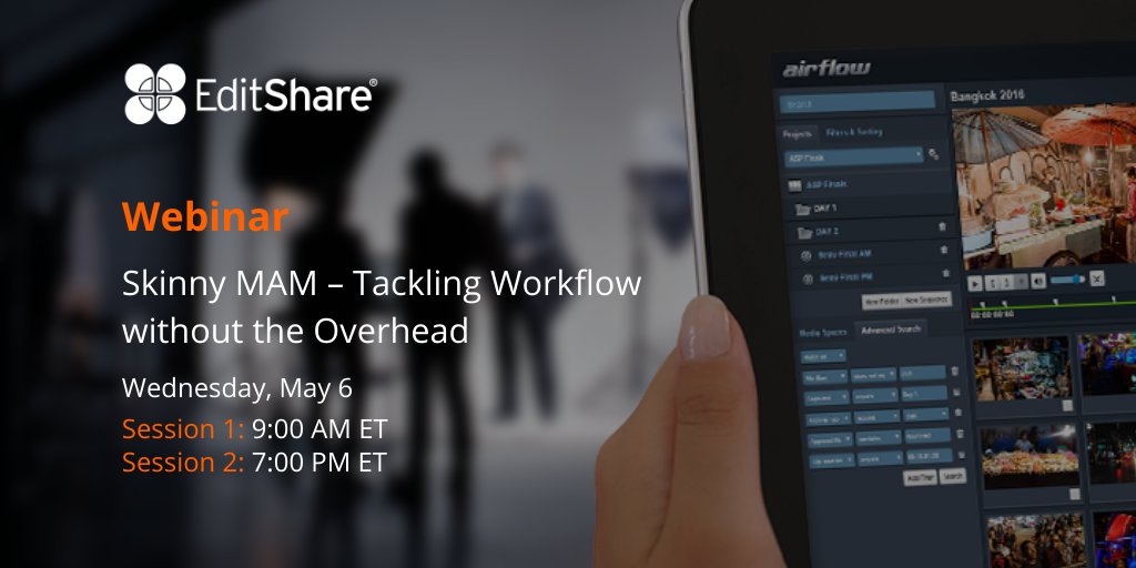 EditShare's tweet image. Join us this Wednesday May 6th for our next webinar - Skinny MAM – Tackling Workflow without the Overhead. Register below!

Session 1: hubs.ly/H0q73tQ0
Session 2: hubs.ly/H0q6xVV0

#mediaassetmanagement #flow #remoteworkflow #editshare