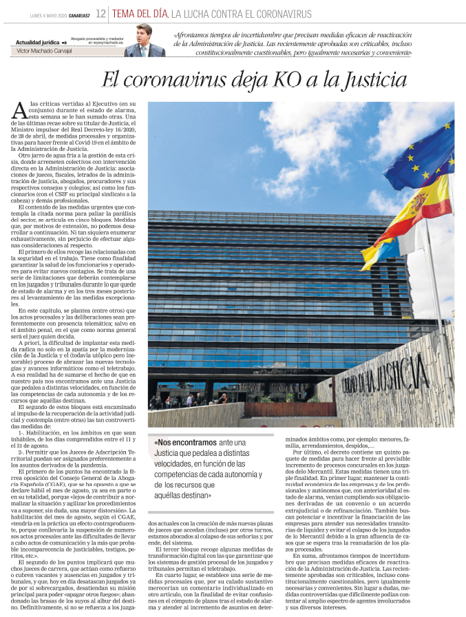 ReyesyMachado's tweet photo. El diario @canarias7 publica hoy el artículo de opinión del abogado, Víctor Machado Carvajal, perteneciente al @ICA_LasPalmas y a la @AJALasPalmas titulado: "El #covid deja KO a la Justicia". https://t.co/QOx7hscfjw