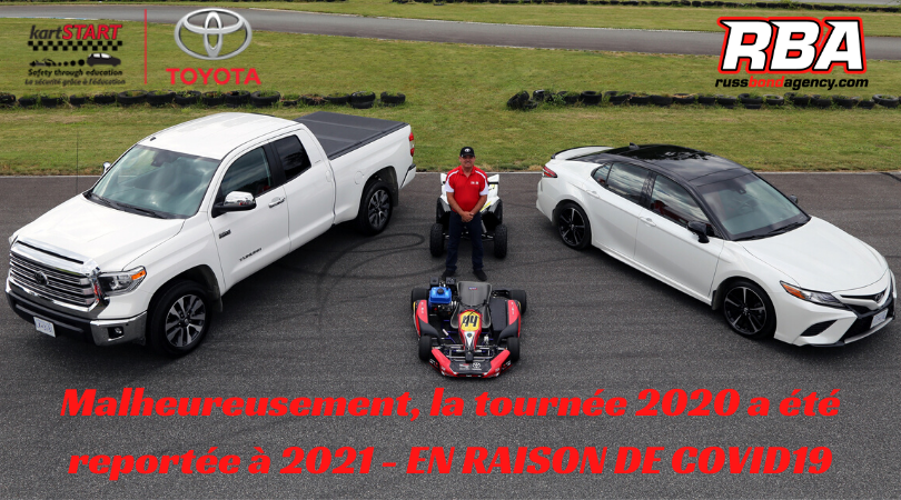 La sécurité a toujours été à l'avant-plan de notre programme, et afin de maintenir notre personnel, nos participants et nos partenaires en sécurité et en santé, #kartSTART en collaboration avec <a href="/ToyotaCanada/">Toyota Canada</a> a pris la décision de reporter sa tournée 2020 jusqu'à l'été 2021