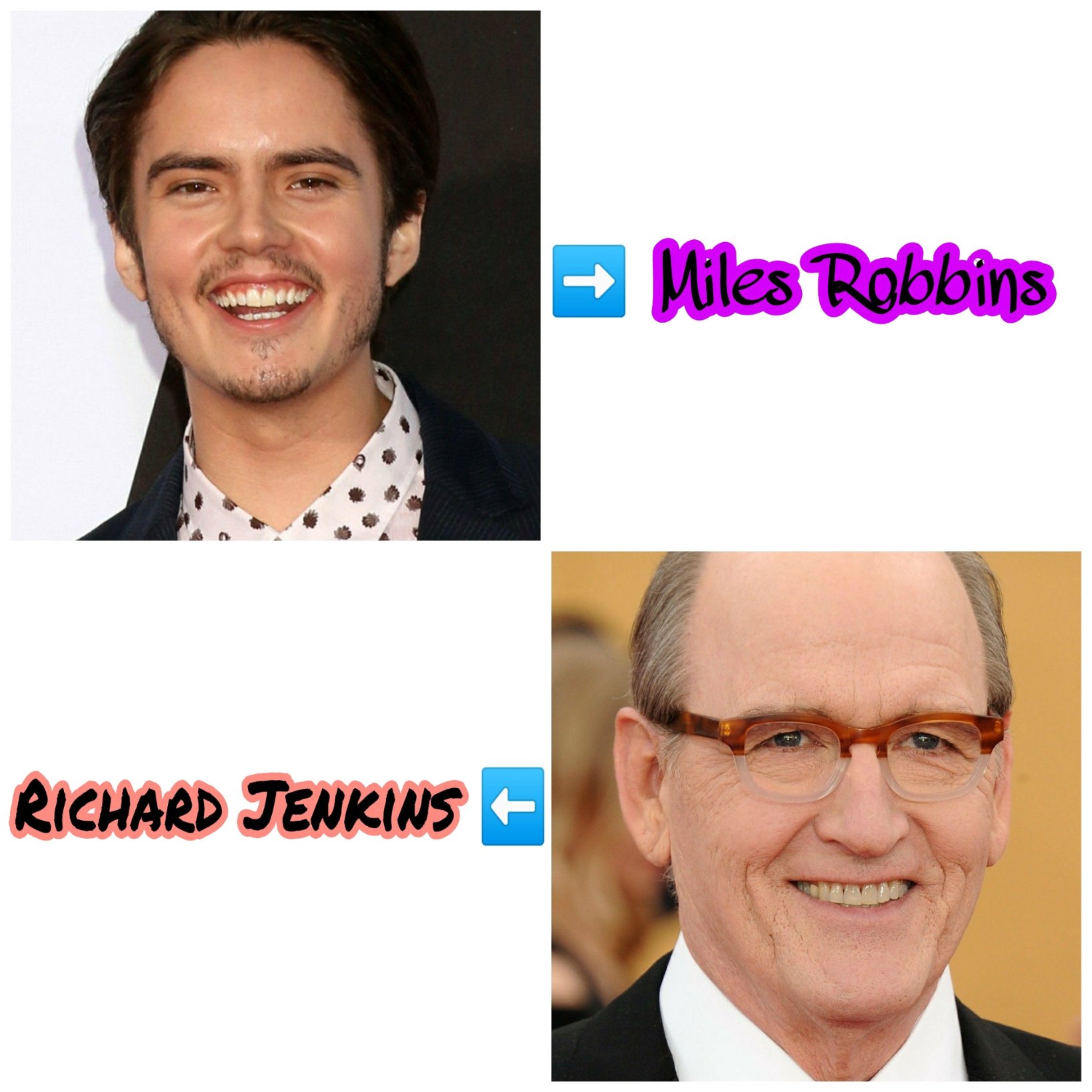 Happy Birthday Miles Robbins and Richard Jenkins..      