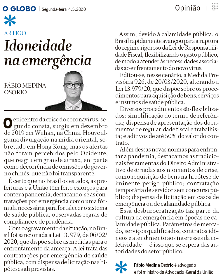 medina_osorio19's tweet photo. As páginas de Opinião do @JornalOGlobo de 2ª feira (04/05) apresentam meu, com o título "Idoneidade na Emergência". Nele, alerto para que a #flexibilização dos gastos públicos oriunda do atual estado de #calamidade não se distancie do compromisso com a #probidade. Confiram. https://t.co/GjdCVDpVTM