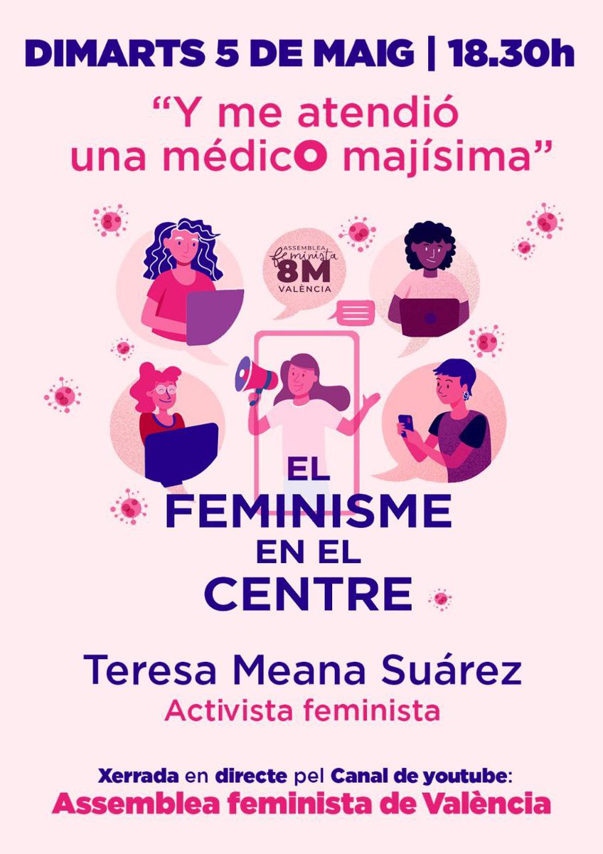 AssembleaVlc's tweet photo. 📣Demà, a les 18.30h📣 nou conversatori del cicle #FeminismeEnElCentre.

‘Y me atendió una médico majísima’, a càrrec de Teresa Meana, activista feminista. 

Abordarem l'ús de la llengua en la gestió d'aquesta crisis des d’una perspectiva feminista.
👉🏼https://t.co/VVizo1K3wH https://t.co/hlbTZsl7DI