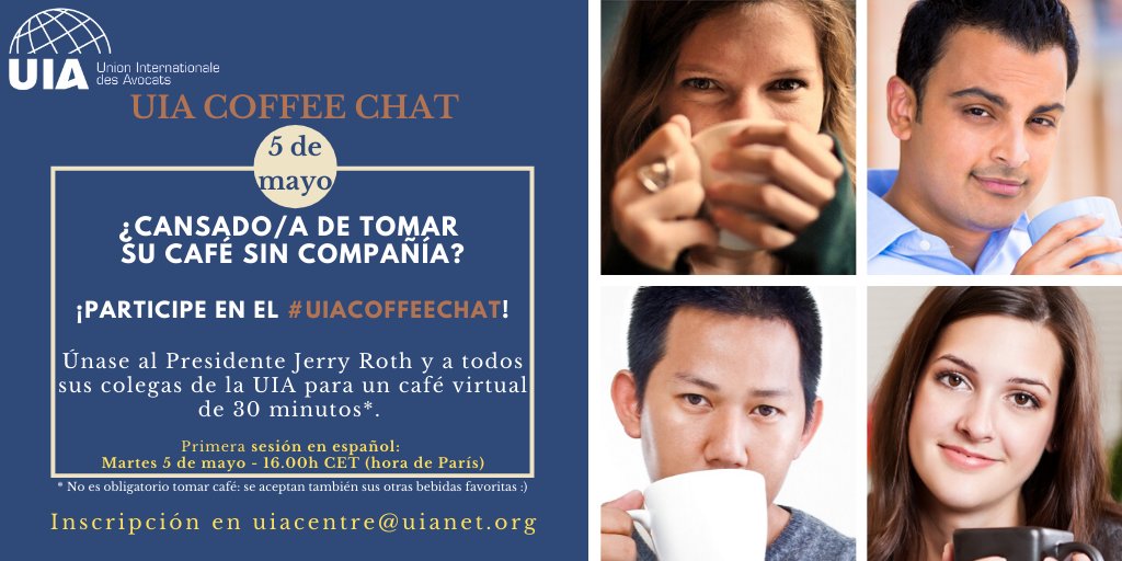 UnionIntAvocats's tweet photo. Primer #UIACoffeeChat en español con Presidente @JerryRothUIA. Un café virtual de 30 minutos para conectarse con sus colegas y dialogar sobre la situación de su país.
#UIATogether #BeSmartStayHome
@Abogacia_es @noreste_incam @INCAM_Abogados @comunicacioicab https://t.co/N3lcHm1bsU