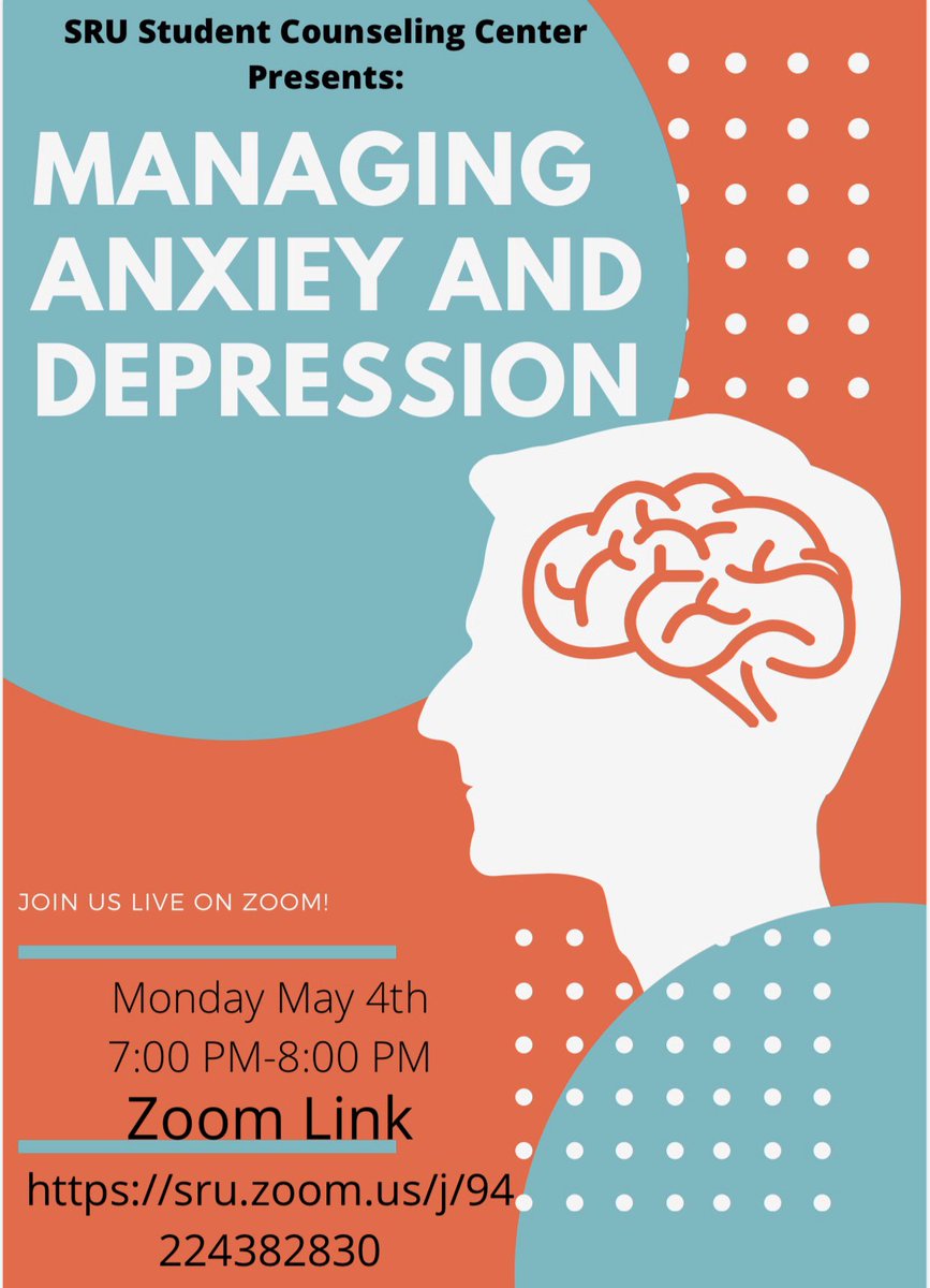 SRUResLife's tweet photo. Interested in learning about managing anxiety and depression? The counseling center has you covered! Join us tonight at 7pm☀️ https://t.co/LWGztgX5rW