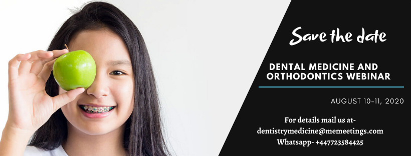 Dentistrymedi20's tweet photo. Join #DentalMedicineCongress2020 #Webinar on August 10-11, 2020 and chat on recent advancements in the field of #Dentistry and #Orthodontics
For program enquiry,
Whatsapp: +447723584425 https://t.co/BKd73AKPPG