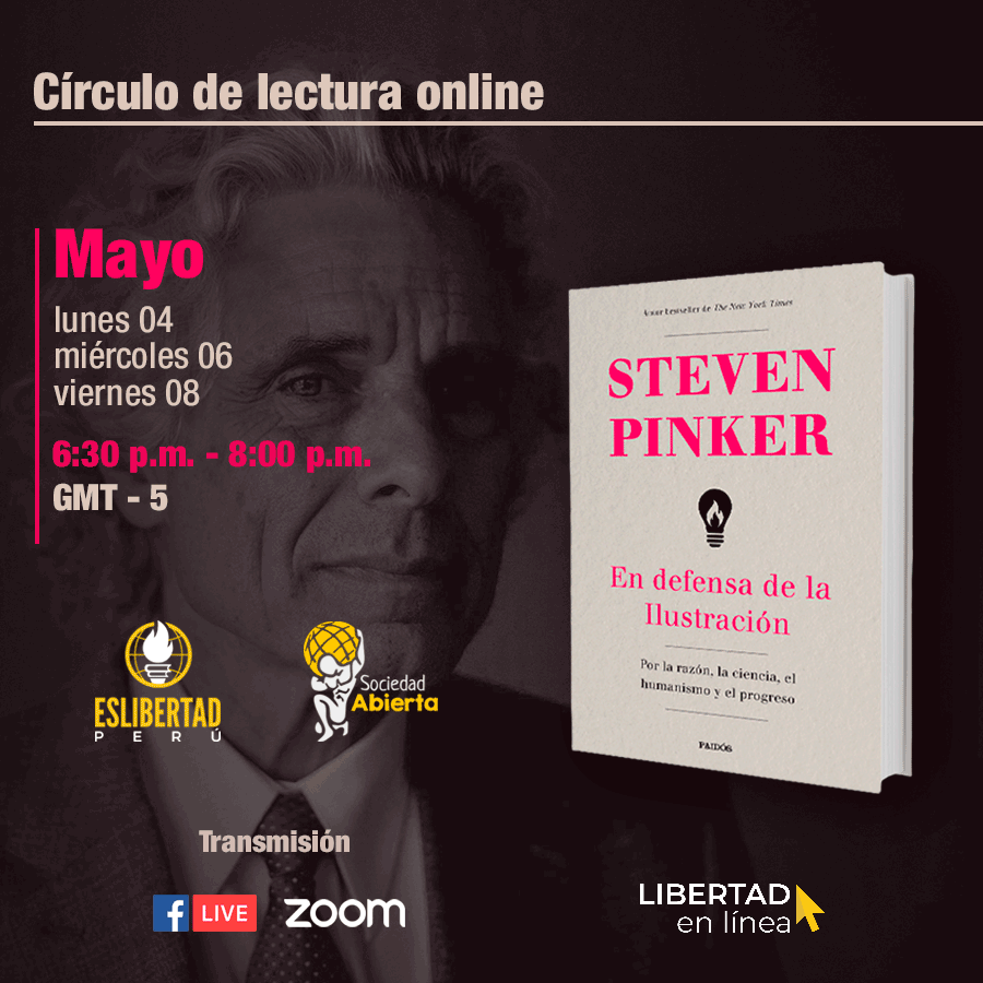 EsLibertadOrg's tweet image. #LibertadEnLinea #4May | Participa en el círculo de lectura sobre la obra de #Pinker, organizado por nuestro equipo en #Perú. Regístrate: forms.gle/ps93phDT1u4Bp6…
