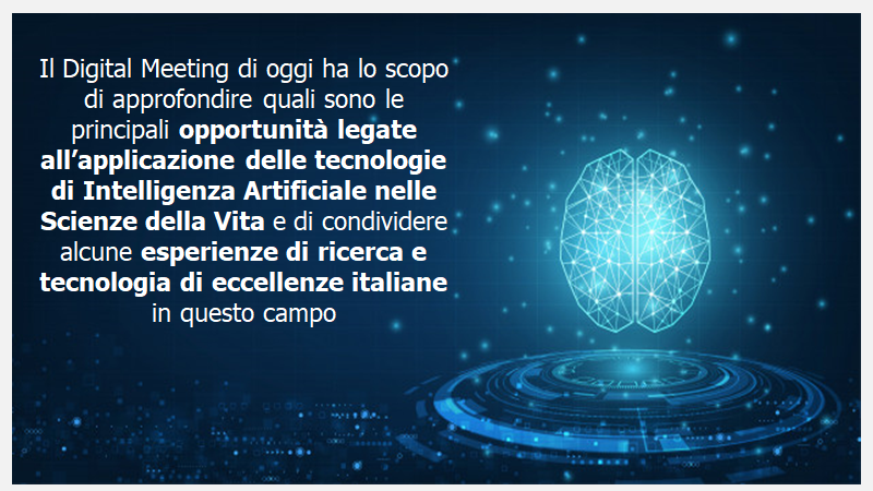 Ambrosetti_'s tweet image. #webinar 
@corradopanzeri "Il #DigitalMeeting di oggi ha lo scopo di approfondire quali sono le principali opportunità legate all’applicazione delle #tecnologie di #IntelligenzaArtificiale nelle #ScienzedellaVita"