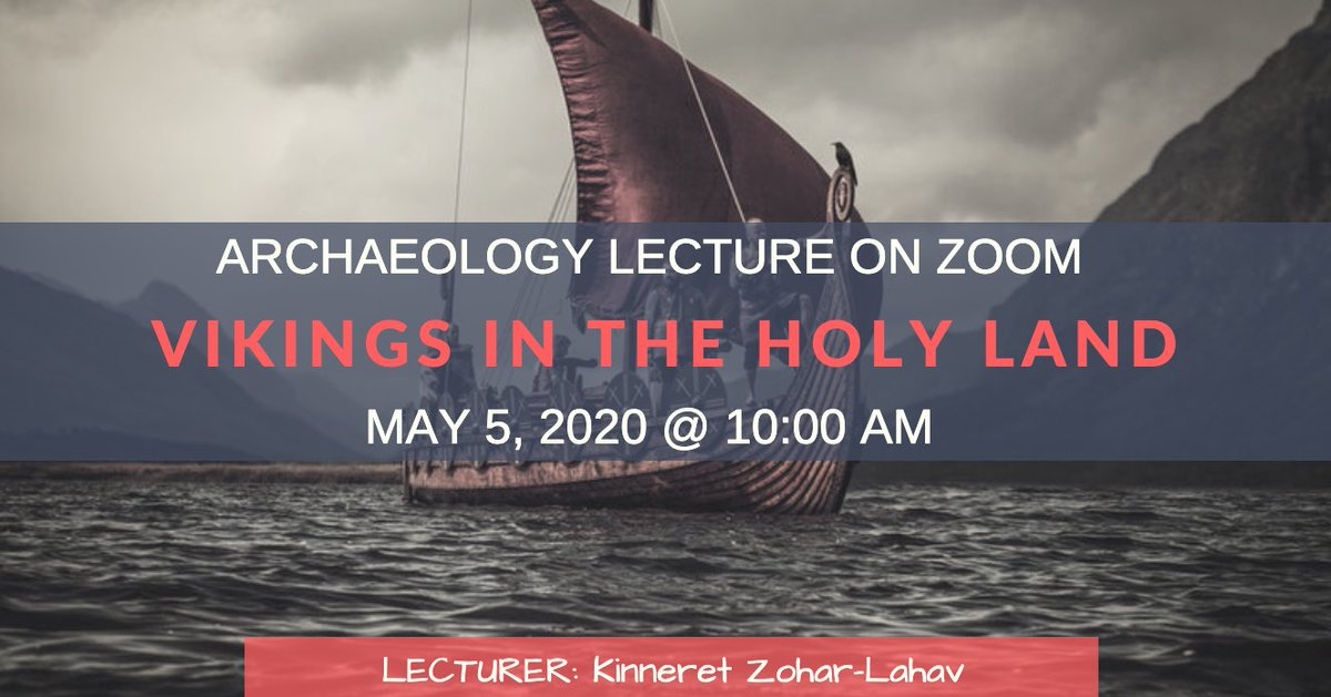 📣 ZOOM LECTURE: "Vikings in the Holy Land."

WHEN: Tuesday, May 5, 2020 at 10:00 AM for 1 hour.

WHERE: Zoom (click below to join w/meeting ID)

👉 us02web.zoom.us/j/89206384499
Meeting ID: 892 0638 4499