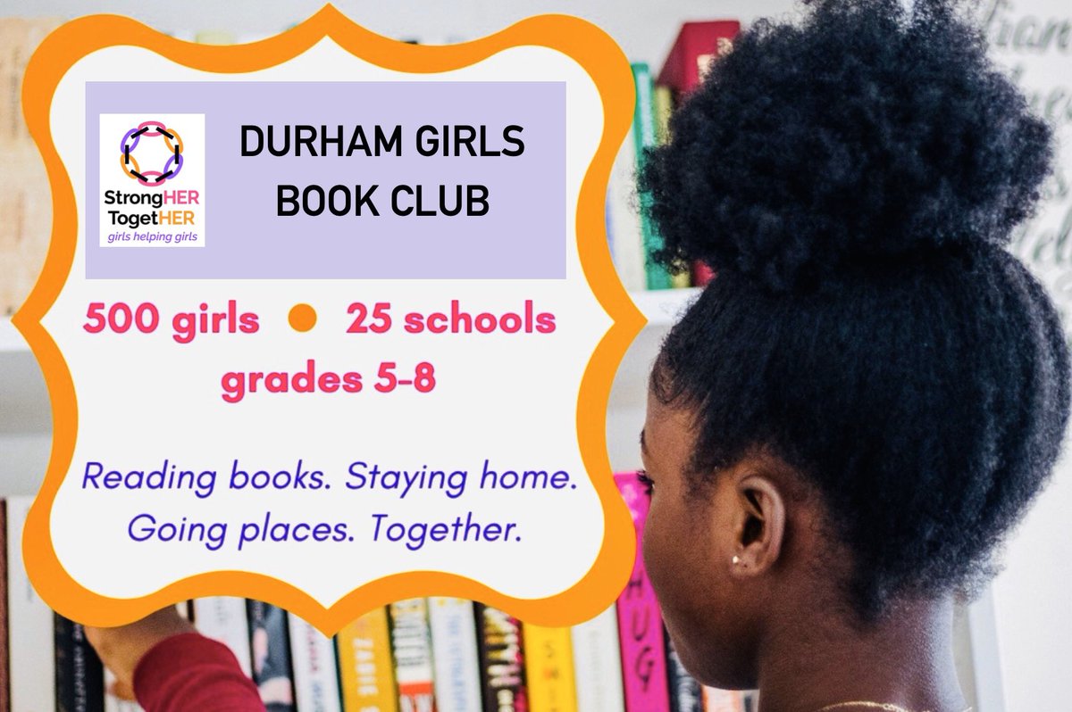 strongHERGirls's tweet photo. Announcing StrongHER TogetHER’s DURHAM GIRLS SUMMER BOOK CLUB!!!!📚📚📚Click to learn more about a program designed to bring 500 Durham girls in grades 5-8 together during what is likely to be a very different summer, but one filled with silver linings! https://t.co/d7OfeJR6z9 https://t.co/WrelQ4awqj