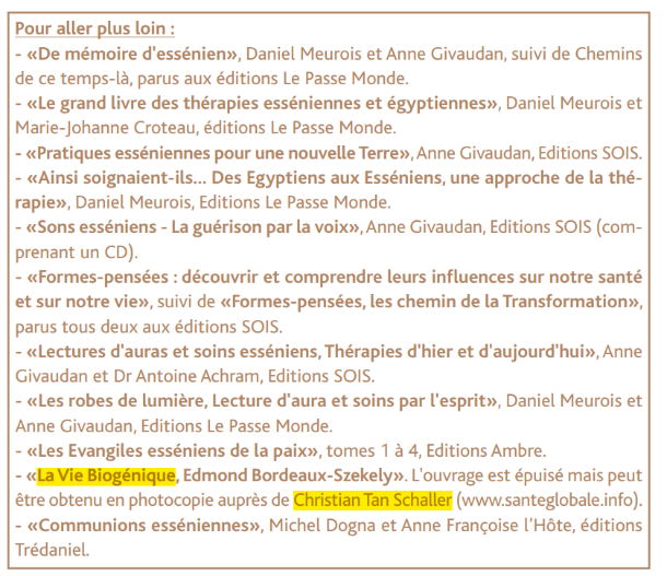 “La Vie Biogénique” de Edmond Bordeaux Szekely pose les pratiques esséniennes : les graines germées et l’alimentation vivante… Ca rappelle quand même beaucoup la méthode Casasnovas. Le livre est épuisé mais rassurez-vous, C.T. Schaller en fournit une copie gratuitement.