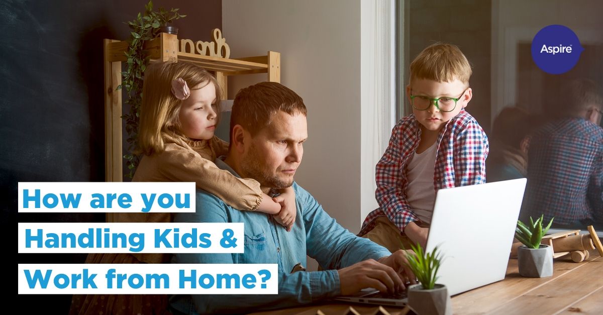We_Are_Aspire's tweet image. Week 735, but we're holding on! Parents everywhere, you are absolute saints. How are you managing to work from home with the kids around? Great advice from Archana Dhankar here: lnkd.in/dTE7kMY

#workfromhome #kidsathome #parentsatwork