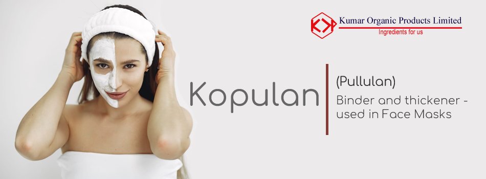 KumarOrganic's tweet image. Kopulan
(Pullulan)
Binder and thickener - used in Face Masks

kumarorganic.net

#Pullulan #Skincareingredients #Healthcareingredients
#Suncareingredients