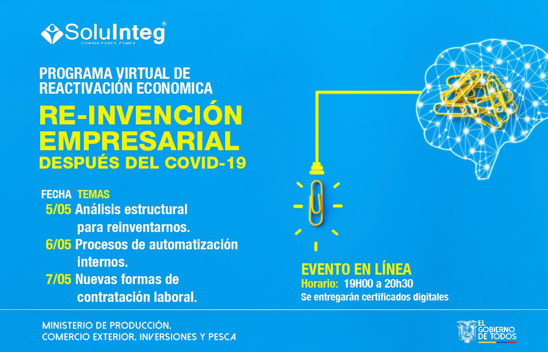 Produccion_Ecu's tweet photo. El #MPCEIP y #Soluinteg invitan a mipymes y artesanos a participar en el  programa virtual de reactivación económica, “RE -INVENCIÓN EMPRESARIAL DESPUÉS DEL COVID-19”. Conéctese hoy, a las 19h00. Inscripciones aquí ▶️ https://t.co/T9snAeeK9f https://t.co/89i3t0xyfO