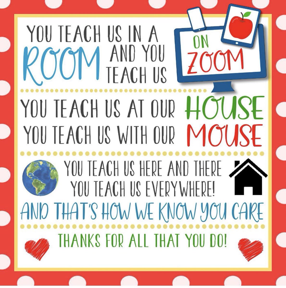 Happy Teacher Appreciation week to all the amazing teachers near and far! This has been a troubling time for us all but teachers make it work!!