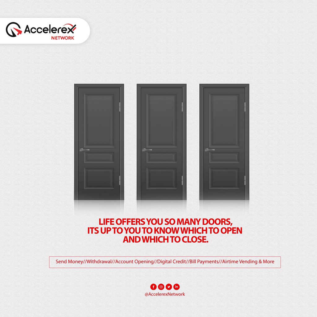 AccelerexN's tweet photo. May we open the right doors and close the wrong ones.

#MondayMotivation #DigitalPayment #MobilMoney #StaySafe #Abuja #Lagos #Nigeria https://t.co/mzNOQcS5ju