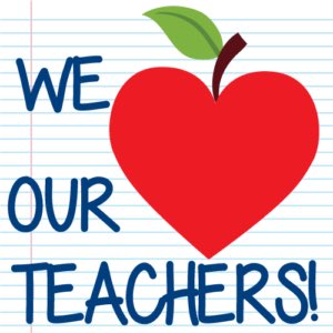 Happy teacher appreciation week!!! Despite the distance between us, we still love and appreciate you beyond measure.