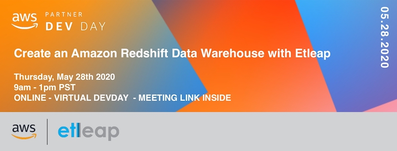 etleap's tweet image. Etleap is hosting another #DevDay w. 
@awscloud... this time w. a focus on #MaterializedViews!  

Join our #workshop on May 28, where we will be walking through how to create a #Redshift #Data #Warehouse! This workshop is VIRTUAL via Zoom.

Register here! bit.ly/35bm81s