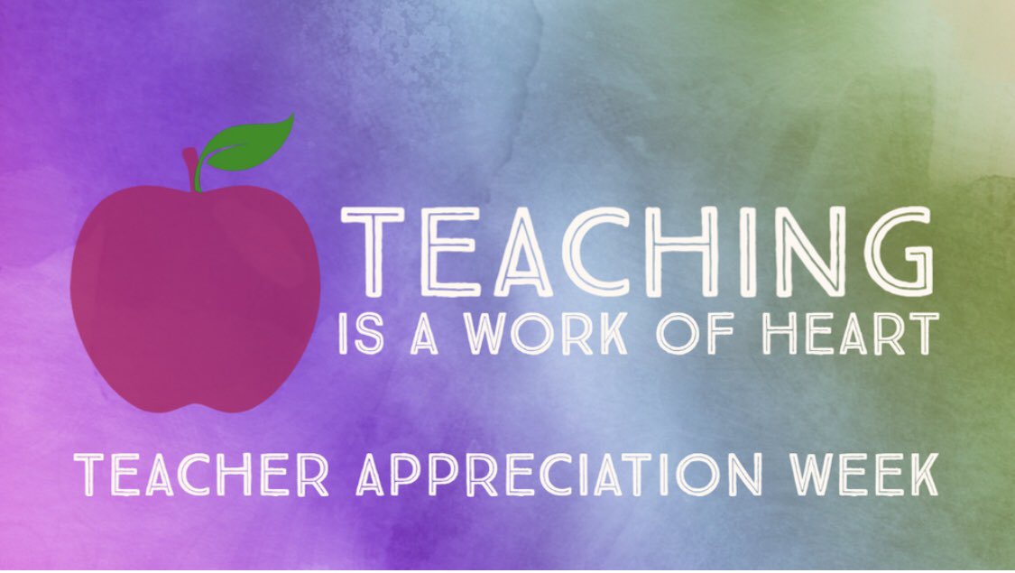 #TeacherAppreciationWeek2020