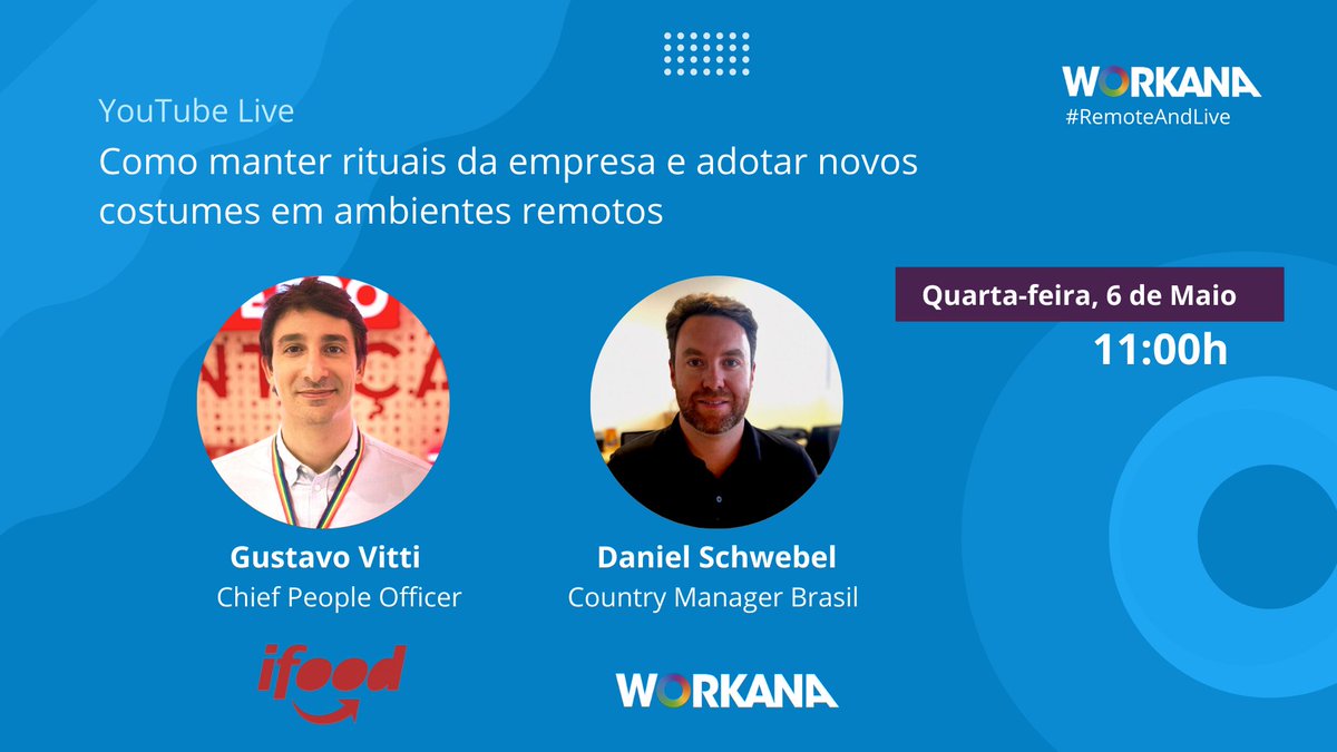 WorkanaBr's tweet photo. 👉 Dia 06/05 às 11:00h faremos uma Live com Gustavo Vitti, da @iFood . Ele irá compartilhar os desafios que estão enfrentando no dia a dia e o que estão aprendendo neste momento de adaptação ao trabalho remoto. Inscreva-se:
https://t.co/QaigUvqaLb
#Remoteandlive #workanabr https://t.co/40bwDQUM1V