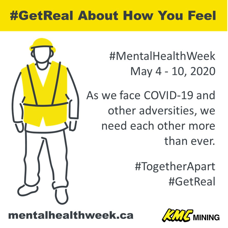 KMC_Mining's tweet photo. #MentalHealthWeek starts today and we’re asking you to #GetReal about how you feel. Visit https://t.co/Bn7XstUnW2 to learn more and download the tools. #TogetherApart #GetReal #KMCMining https://t.co/iFZfUXxSIX