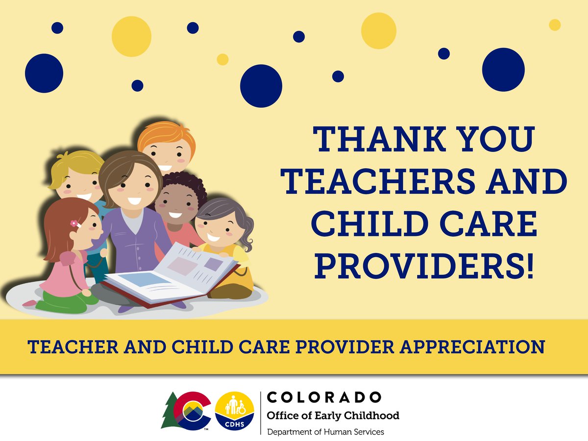 COShines's tweet photo. It’s Appreciation Week for those who teach and care for children. This week we’re celebrating our teachers and child care providers for all they do for CO children. Has a teacher or child care provider made a difference in your life? Comment below! #thankaprovider #thankateacher https://t.co/bX5nd5JQyw
