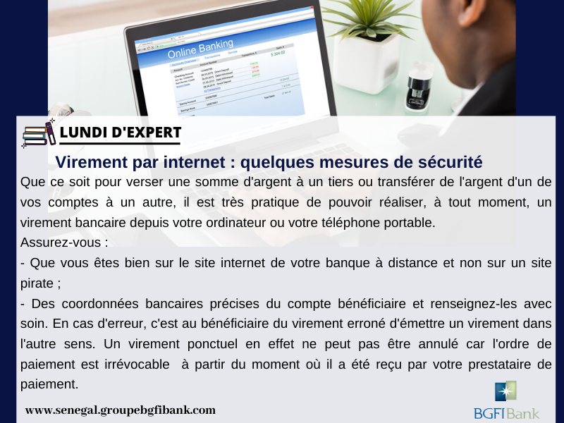 BGFIBankSN's tweet photo. Découvrez quelques conseils pour effectuer, en toute sécurité, vos virements par internet.
#BGFIBank_SN #money #finance #tips #investing https://t.co/AJ33a3BYZx